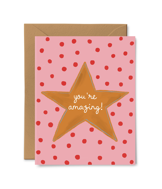 You're Amazing Card