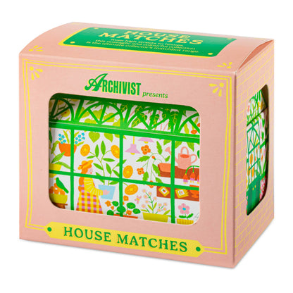 Greenhouse  | House - Safety Matches