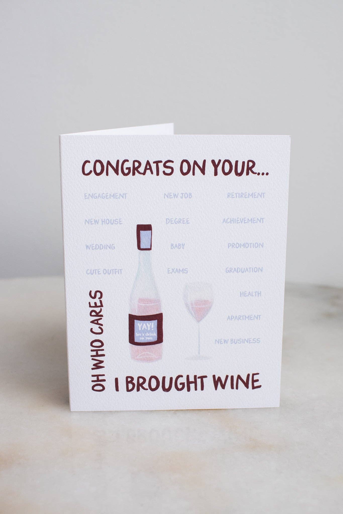 Congrats, I Brought The Wine Card